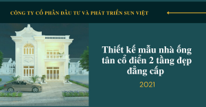 Thiết kế nhà ống 2 tầng tân cổ điển